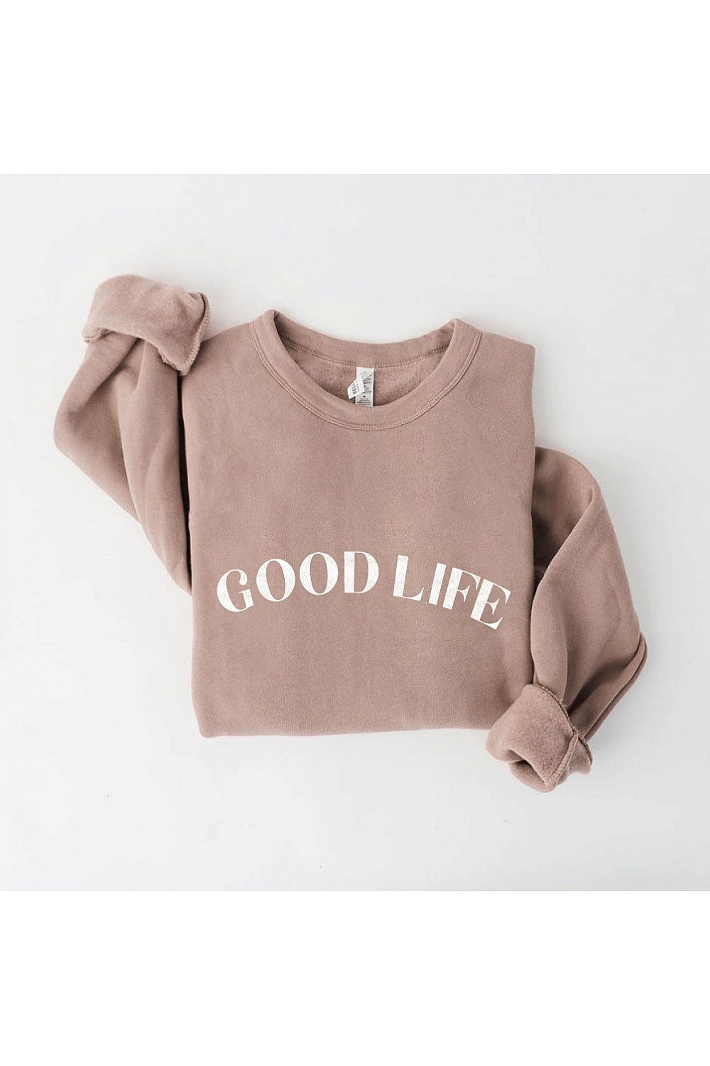 GOOD LIFE Graphic Sweatshirt