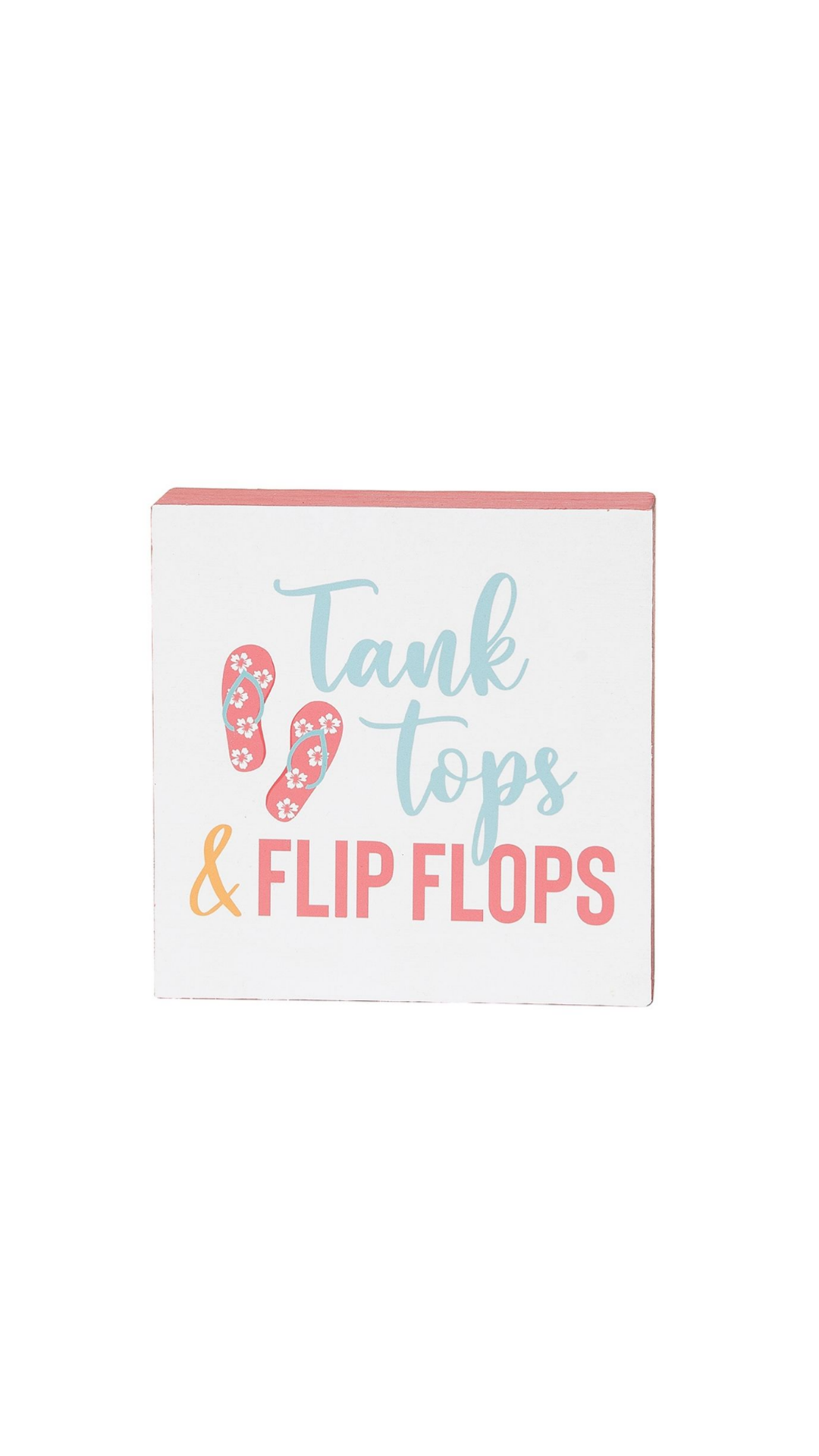 Tank Tops & Flip Flops Block
