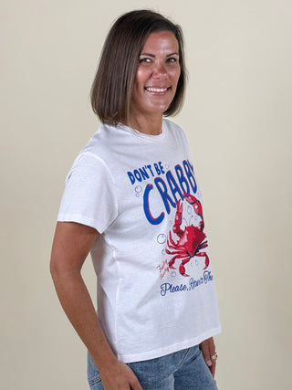 Don't Be Crabby Tee